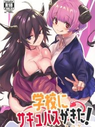 Succubi Chiếm Trường [Gakkou ni Succubus ga Kita!; Succubi Came to School!]