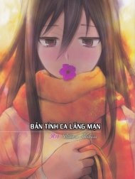 Bản tình ca lãng mạn. [Ai no Romance Zenpen; 愛のロマンス 前編]