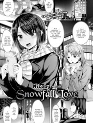 Snowfall Love [Comic Kairakuten BEAST 2021-02]