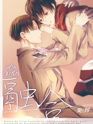 Hòa Quyện (Shingeki no Kyojin) [Yuugou]