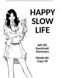 Happy slow life [Inka no Mezame]