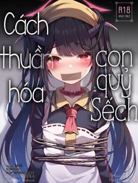 Cách thuần hóa con quỷ Sếch