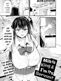 Milk is King & I'm Its Servant