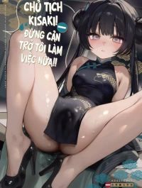 Cùng mát xa nào chủ tịch Kisaki!!