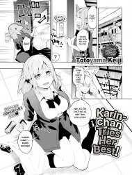 Karin-chan tries her best! [Karin-chan sẽ cố gắng hết sức vì anh!]