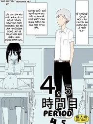 Sáng Học, Tối Ngủ, Giờ Nghỉ Giải Lao Đi Đụ Dạo~ [4, 5 Jikanme;Period 4,5]