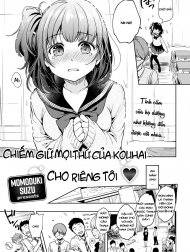 Chiếm Giữ Mọi Thứ Của Kouhai Cho Riêng Tôi ❤