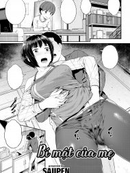 Bí mật của mẹ [お母さんの内緒; Okaa-san no Naisho; Mom's secret]