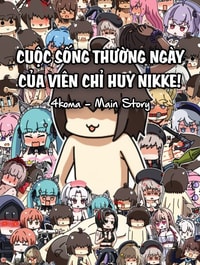 Cuộc sống thường ngày của Chỉ Huy NIKKE (Main Story)