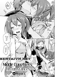 Bước ngoặt cuộc đời của người em thứ [Middle Daughter's Circumstance]