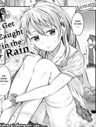 Bị em gái mưa Địt Xoa Dịu [If I Get Caught in the Rain]