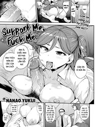 Support Me, Fuck Me