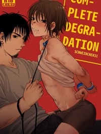 Complete Degradation