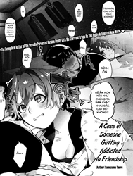 Yuujou Chuudoku Shoureisha [A Case of Someone Getting Addicted to Friendship]