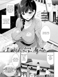 Em ước có thể gặp anh lần nữa [I Wish I Could See You Again]