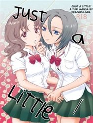 Just a Little