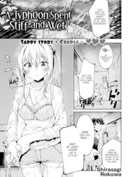 A Typhoon Spent Stiff and Wet [Comic Kairakuten BEAST 2021-09]