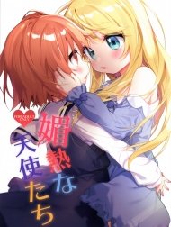 Thiên Thần Trong Cơn Say [Binetsu na Tenshi-tachi ; Angels in Heat]