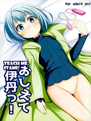 Oshiete Itami! | Teach me Itami! (Gate: Jieitai Kano Chi nite, Kaku Tatakaeri) [Itami xin hãy dạy em]