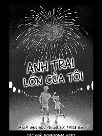 Anh trai lớn của tôi [Vietnamese] [furinazam_Translations]
