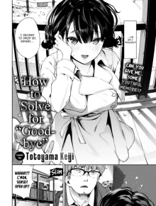 How to Solve For "Goodbye"