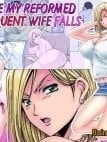 Before My Reformed Delinquent Wife Falls [Motoyan Zuma Ga Ochite Kara; After My Reformed Delinquent Wife Fell]