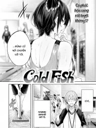 Cold Fish