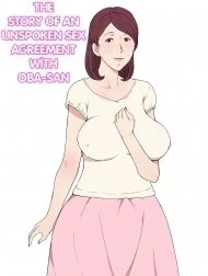 Ngầm đồng ý làm tình với mẹ bạn [Anmoku no Ryoukai de Oba-san to H Shita Hanashi; The Story of an Unspoken Sex Agreement With Oba-San]