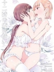 Phép thuật sau 12 giờ [Juuniji no Mahoutsukai; Wizard after Twelve o'clock]