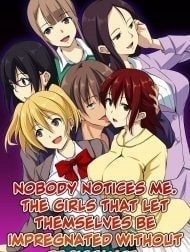 Dare mo Ore ni wa Kigatsukanai. Muteikou na Uchi ni Haramaserareru Onna-tachi