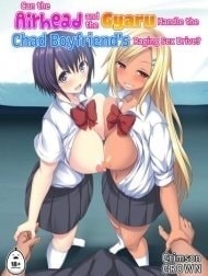 Ngây thơ và hư hỏng có thể xử lý cuồng dâm không? [TENNEN MUSUME TO KURO GYARU GA ZETSURIN KARESHI NO SEIYOKUSHORI WO SURU HANASHI; Can the Airhead and the Gyaru Handle the Chad Boyfriend's Raging Sex Drive?]