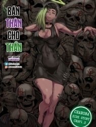 Bán Thân Cho Thần - Ngoại truyện: Charona [I sold my body to a God - Side Story: Charona]