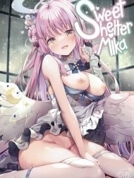 Sweet Shelter with Mika (Blue Archive) [Mika to Amayadori]