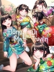 Những câu chuyện huyền bí về Đông Ma Lầu [東幻楼奇譚; Tougenrou Kitan]
