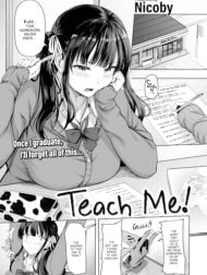 Teach me!