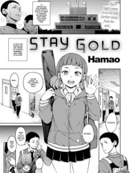 Stay Gold