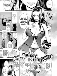 Tôi đổi cơ thể với bà sếp chết tiệt [I Took Over My Pissy Boss’s Body!]