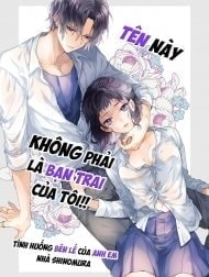 Tên này không phải bạn trai tôi!