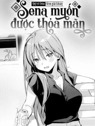 Sena Muốn Được Thỏa Mãn