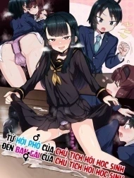 Fukukaichou Ga Kaichou No Kanojo Ni Naru Made [Until The Vice President Becomes The President's Girlfriend]