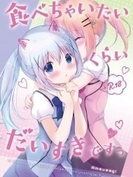 Chị Yêu Em Rất Nhiều [Tabechaitai Kurai Daisuki desu, 食べちゃいたいくらいだいすきですっ]