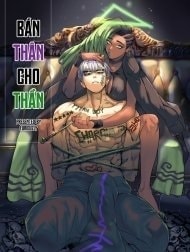 Bán Thân Cho Thần [I sold my body to a God]