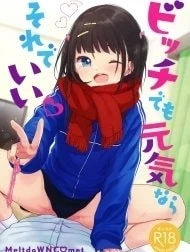 Bitch demo Genki nara Sore de Ii [ビッチでも元気ならそれでいい]