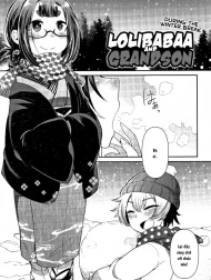 Lolibabaa and Grandson [幼婆と孫 冬休み編]