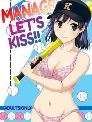 Manage! Let's Kiss!! [Manage! Kiss shimasu!!]