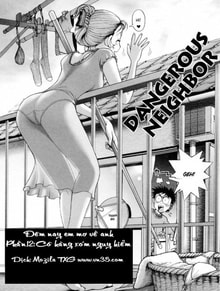 Dangerous Neighbor