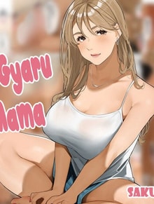 Gyaru Mama-san [Gal Mama-san -Anna-san-;]