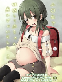 I Got Pregnant in Elementary School and Gave Birth to a Baby! 2