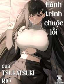 Hành trình chuộc lỗi của Tsukatsuki Rio